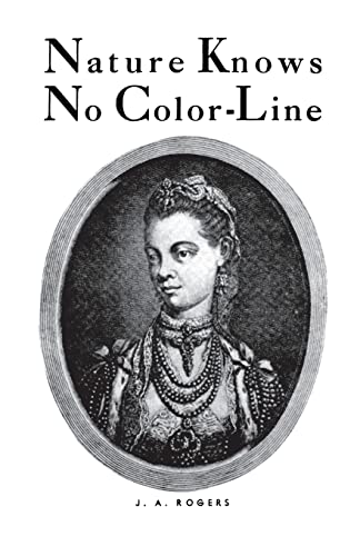 9780819575104: Nature Knows No Color-Line: Research Into the Negro Ancestry in the White Race