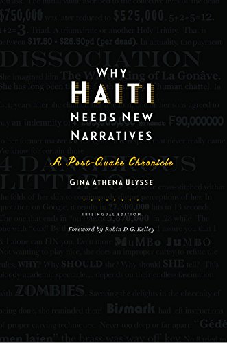 Beispielbild fr Why Haiti Needs New Narratives : A Post-Quake Chronicle zum Verkauf von Better World Books