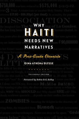 Stock image for Why Haiti Needs New Narratives : A Post-Quake Chronicle for sale by Better World Books