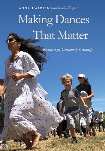 9780819575654: Making Dances That Matter: Resources for Community Creativity