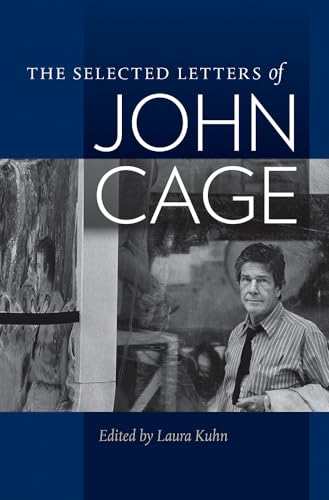 Stock image for The Selected Letters of John Cage for sale by HPB-Blue