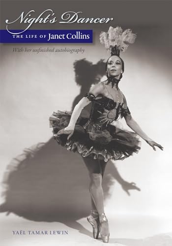 Imagen de archivo de Night's Dancer: The Life of Janet Collins a la venta por BooksRun