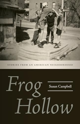 Beispielbild fr Frog Hollow: Stories from an American Neighborhood zum Verkauf von Buchpark