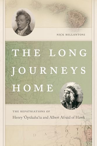 9780819576842: The Long Journeys Home: The Repatriations of Henry 'Opukaha'ia and Albert Afraid of Hawk (The Driftless Connecticut Series & Garnet Books)