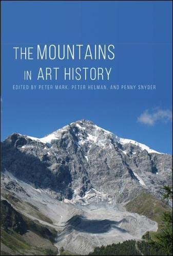 Imagen de archivo de Mountains in Art History a la venta por Powell's Bookstores Chicago, ABAA