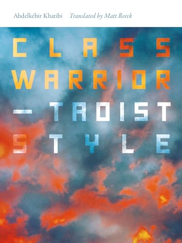 Imagen de archivo de Class Warrior?Taoist Style (Wesleyan Poetry Series) a la venta por SecondSale