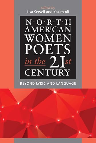 9780819579423: North American Women Poets in the 21st Century: Beyond Lyric and Language