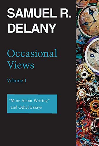 Stock image for Occasional Views, Volume 1: More About Writing & Other Essays for sale by Powell's Bookstores Chicago, ABAA