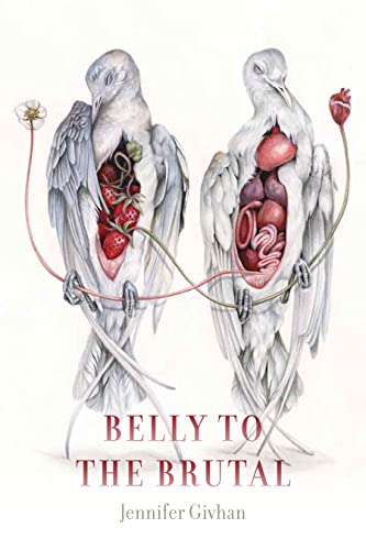 9780819580962: Belly to the Brutal (Wesleyan Poetry Series)
