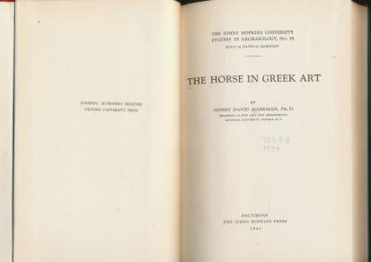 The Horse in Greek Art - Sydney D. Markman