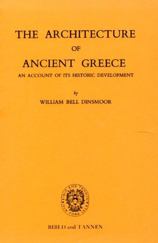 Stock image for The Architecture of Ancient Greece; An Account of Its Historic Development for sale by Tiber Books