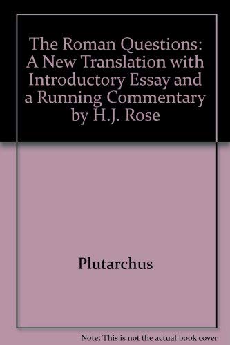9780819602848: The Roman Questions of Plutarchus: A New Translation, With Introductory Essays & A Running Commentary