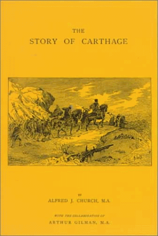Stock image for The Story of Carthage for sale by Wonder Book