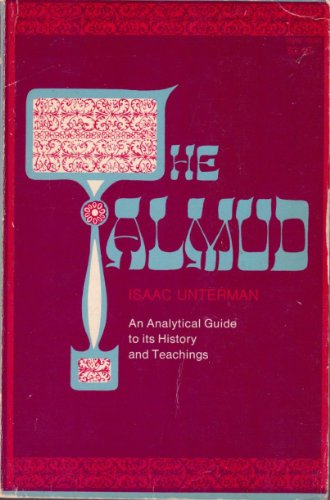 Imagen de archivo de THE TALMUD: An Analytical Guide to its History and Teachings a la venta por Wonder Book