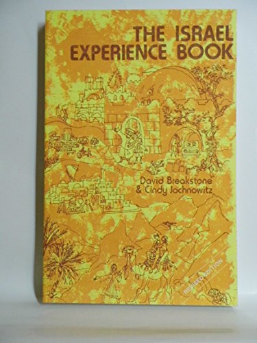 Beispielbild fr The Israel Experience Book zum Verkauf von 2Vbooks