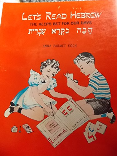 9780819700292: Let's Read Hebrew: The Aleph Bet for Our Days
