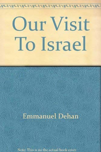 9780819700315: Title: Our Visit to Israel