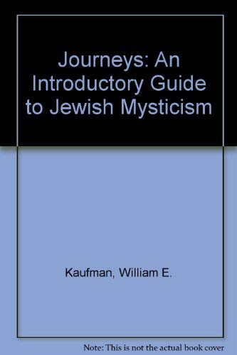 9780819700346: Journeys: An Introductory Guide to Jewish Mysticism