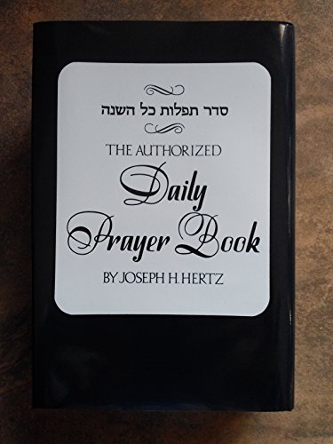 The Authorized Daily Prayer Book
