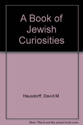 Stock image for A Book of Jewish Curiosities for sale by Better World Books