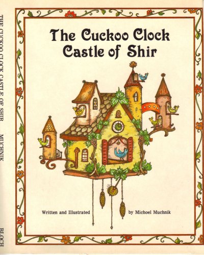 Imagen de archivo de The Cuckoo Clock Castle of Shir a la venta por HPB-Emerald