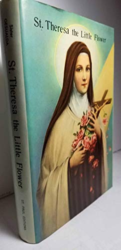 Stock image for St. Theresa, the Little Flower for sale by Wonder Book