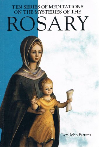 9780819801586: TEN SERIES OF MEDITATIONS ON THE MYSTERIES OF THE ROSARY