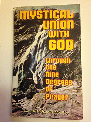 9780819803795: Mystical Union with God; Through the Nine Degrees of Prayer