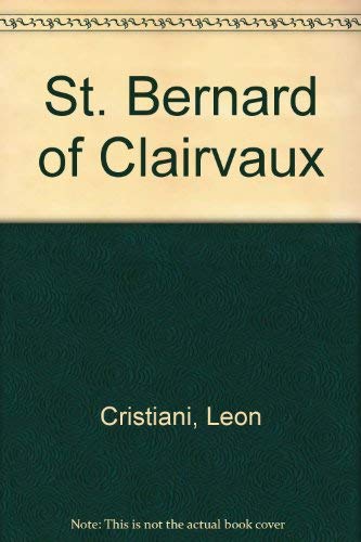 Stock image for St. Bernard of Clairvaux for sale by Ergodebooks