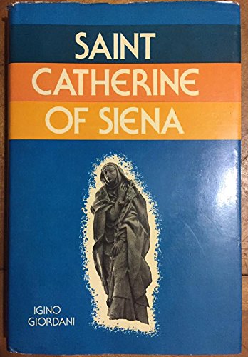 Beispielbild fr St. Catherine of Siena zum Verkauf von ThriftBooks-Dallas