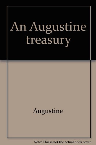 An Augustine treasury: Religious imagery selections taken from the writings of Saint Augustine (9780819807069) by Augustine