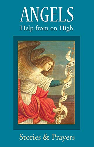 Beispielbild fr Angels: Help from on High zum Verkauf von Wonder Book