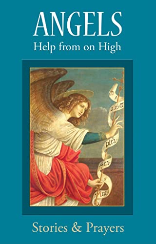 Stock image for Angels: Help from on High for sale by Wonder Book