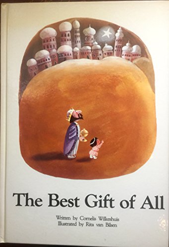 Stock image for Best Gift of All (English, German and Dutch Edition) for sale by Hawking Books