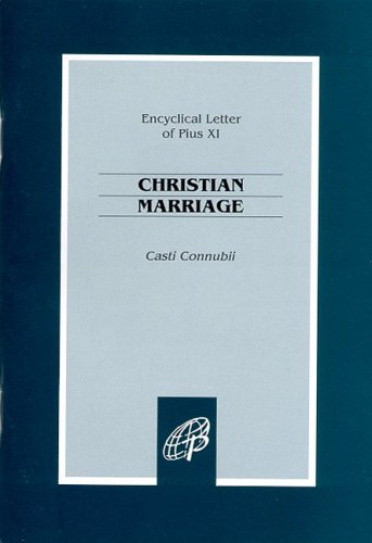 Imagen de archivo de Christian Marriage: Casti Connumbii a la venta por BooksRun