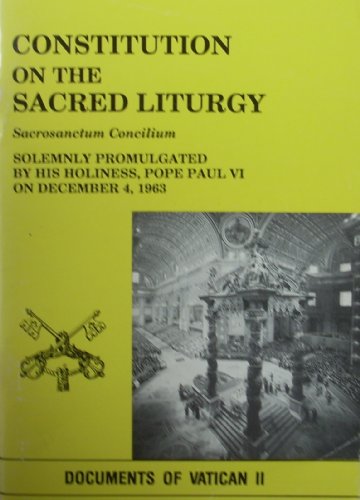 Imagen de archivo de Constitution of the Sacred Liturgy (Documents of Vatican II) a la venta por ThriftBooks-Atlanta