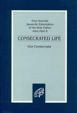 Beispielbild fr The Consecrated Life zum Verkauf von Better World Books