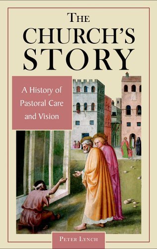 Imagen de archivo de The Church's Story: A History Of Pastoral Care And Vision a la venta por Wonder Book