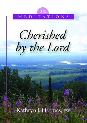 Stock image for Cherished by the Lord : 100 Meditations for sale by Better World Books