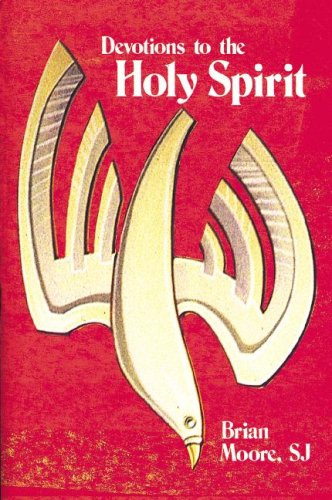 Devotions to the Holy Spirit (9780819818591) by Brian Moore