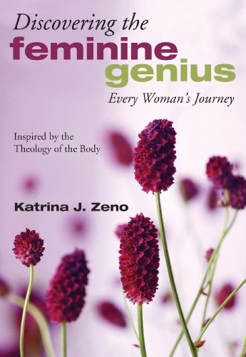 Stock image for Discovering the Feminine Genius: Every Woman's Journey for sale by Reliant Bookstore