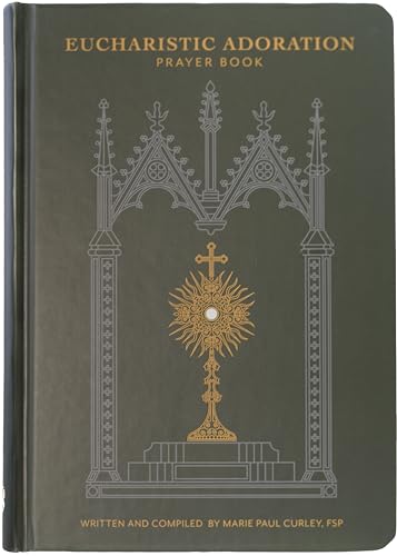 Beispielbild fr Eucharistic Adoration Prayer Book zum Verkauf von Blackwell's