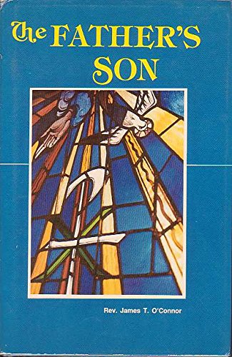 9780819826213: The Father's Son