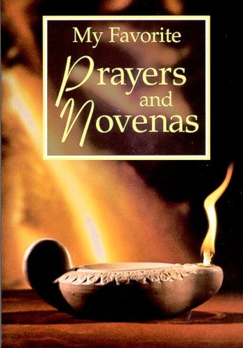Stock image for My Favorite Prayers & Novena: for sale by ThriftBooks-Atlanta