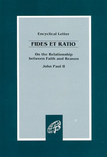 Beispielbild fr Fides et Ratio / On the Relationship between Faith and Reason zum Verkauf von Goodwill of Colorado