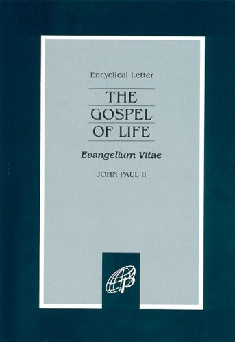 The Gospel of Life: Evangelium Vitae (9780819830784) by John Paul II