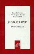 Beispielbild fr God Is Love/Dues Caritas Est : Encyclical Letter of the Supreme Pontiff Benedict XVI zum Verkauf von Better World Books