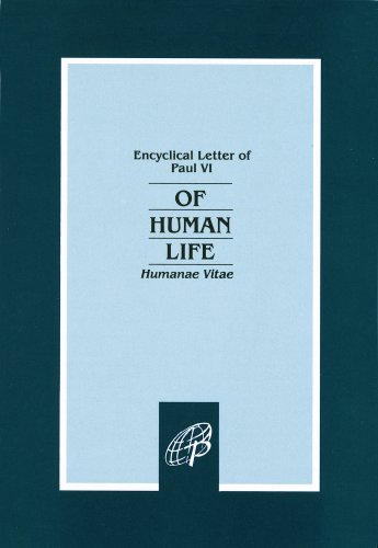 Beispielbild fr Of Human Life-Humanae Vitae (Encyclical Letter of Paul VI) zum Verkauf von BooksRun