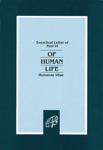 Stock image for Of Human Life-Humanae Vitae (Encyclical Letter of Paul VI) for sale by BooksRun