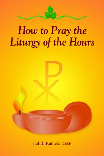 How to Pray the Liturgy of the Hours (9780819833815) by Judith Kubicki